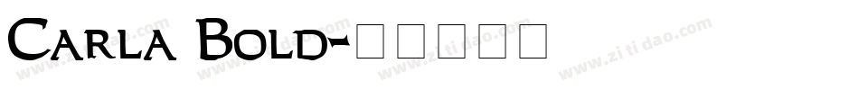 Carla Bold字体转换